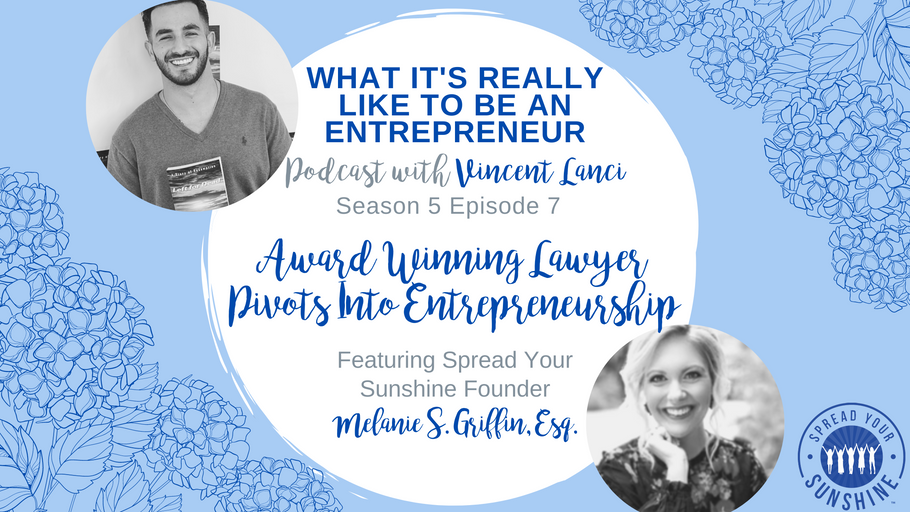 Award Winning Lawyer Pivots Into Entrepreneurship: Podcast Interview on What It's Really Like to Be an Entrepreneur