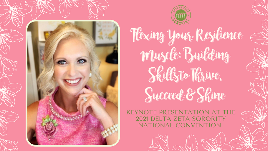 Flexing Your Resilience Muscle: Building Skills to Thrive, Succeed & Shine