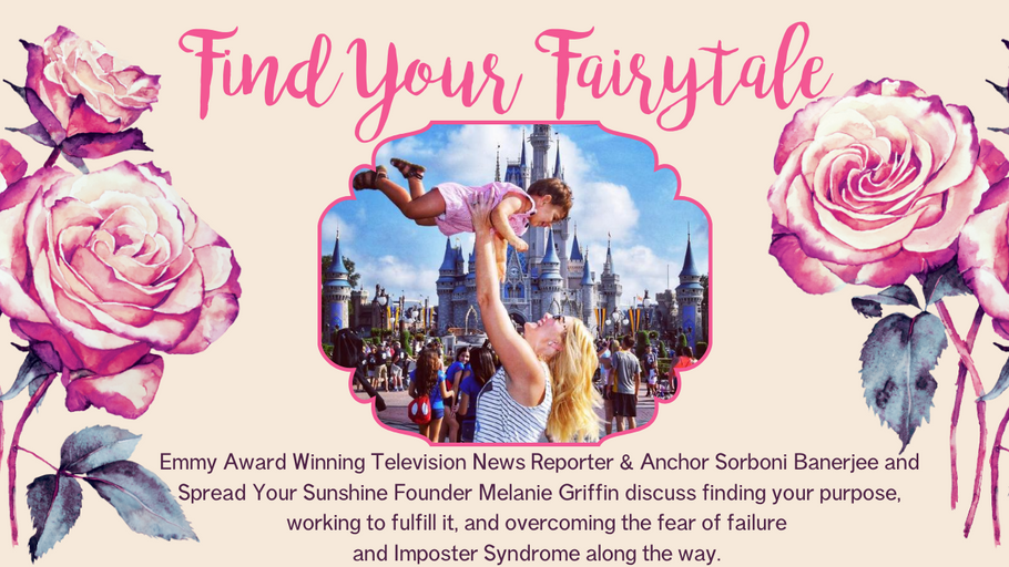 Find Your Fairy Tale: Interview with Emmy Award Winning TV News Reporter & Anchor Sorboni Banerjee