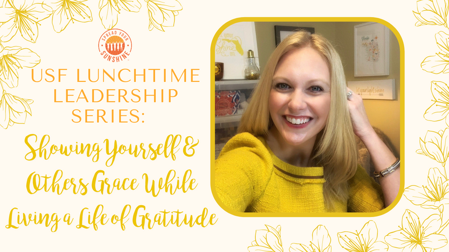 Showing Yourself & Others Grace While Living a Life of Gratitude